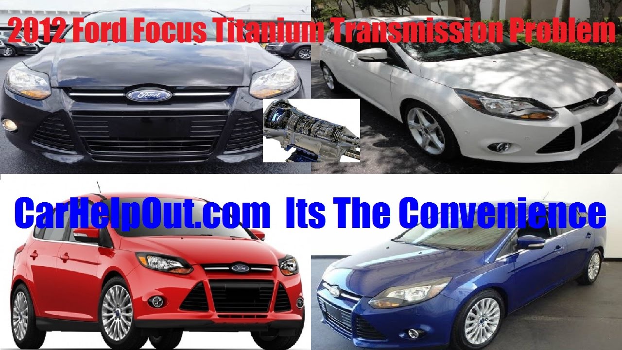 Focus ford problem transmission